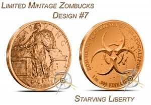 1 Ounce Copper Round Zombucks Starving Liberty #7